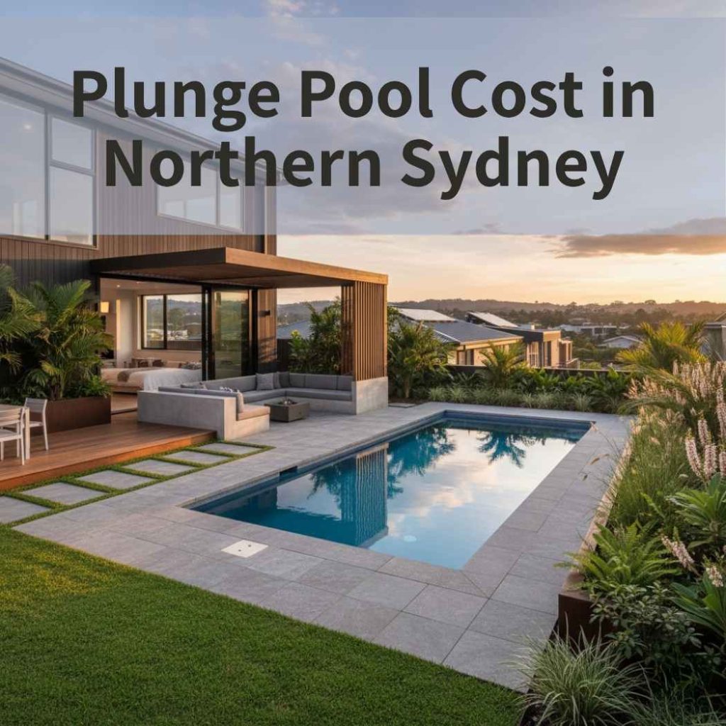 Plunge Pool Cost in Northern Sydney