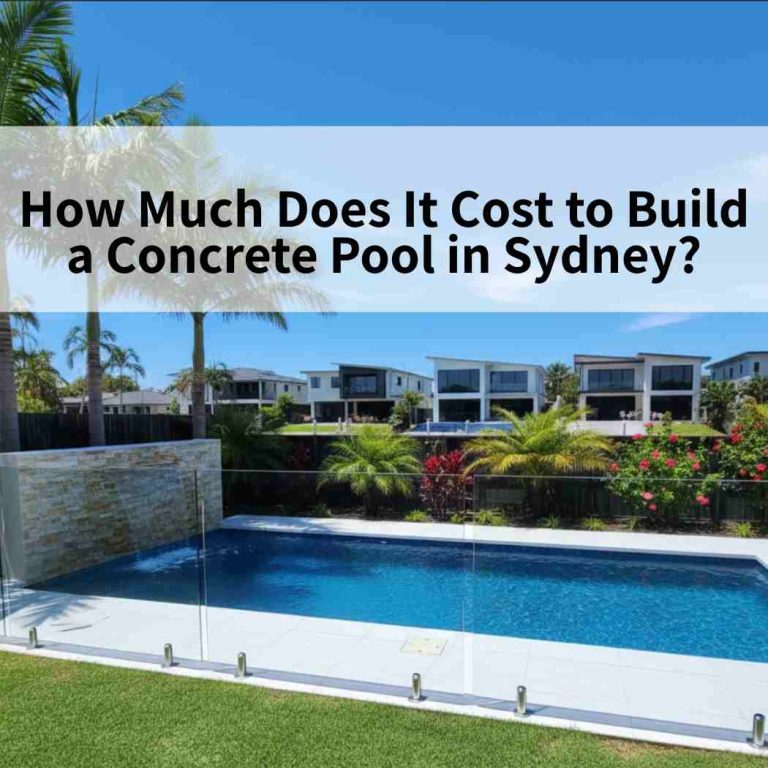 How Much Does It Cost to Build a Concrete Pool in Sydney? 